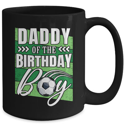 Daddy Of The Birthday Boy Soccer Birthday Soccer Player Mug | teecentury