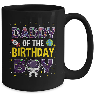 Daddy Of The Birthday Boy Space Astronaut Birthday Family Mug | teecentury