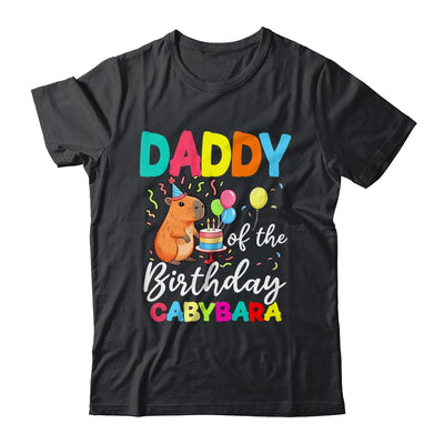 Daddy Of The Birthday Capybara Girl Bday Party Family Shirt & Hoodie | teecentury