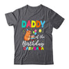 Daddy Of The Birthday Capybara Girl Bday Party Family Shirt & Hoodie | teecentury