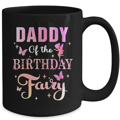 Daddy Of The Birthday Fairy Princess Girl Party Decoration Mug | teecentury
