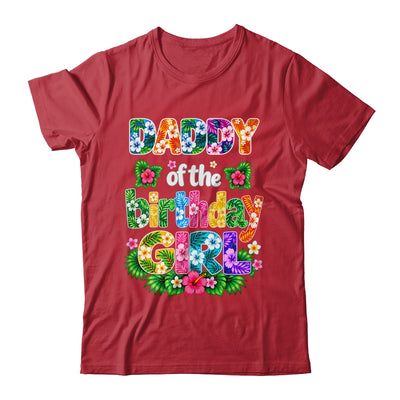 Daddy Of The Birthday Girl Hawaii Party Family Beach Shirt & Hoodie | teecentury