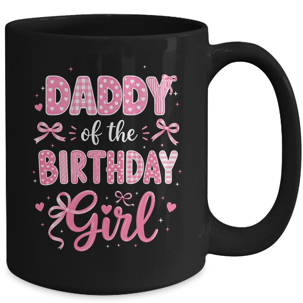 Daddy Of The Birthday Girl Matching Pink Coquette Bow Mug | teecentury