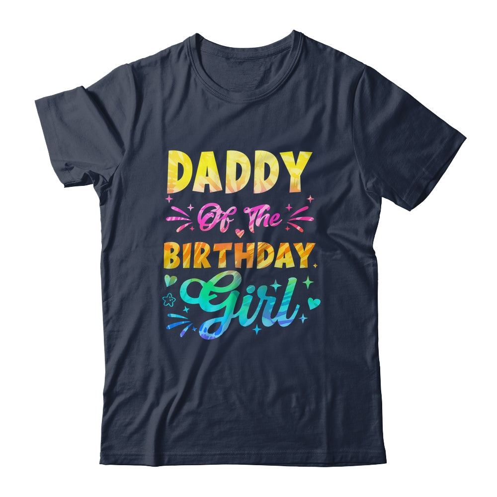 Daddy Of The Birthday Girl Tie Dye 1st Birthday Family Shirt & Hoodie | teecentury