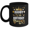 Daddy Of The Birthday Queen Funny Matching Birthday Party Mug | teecentury