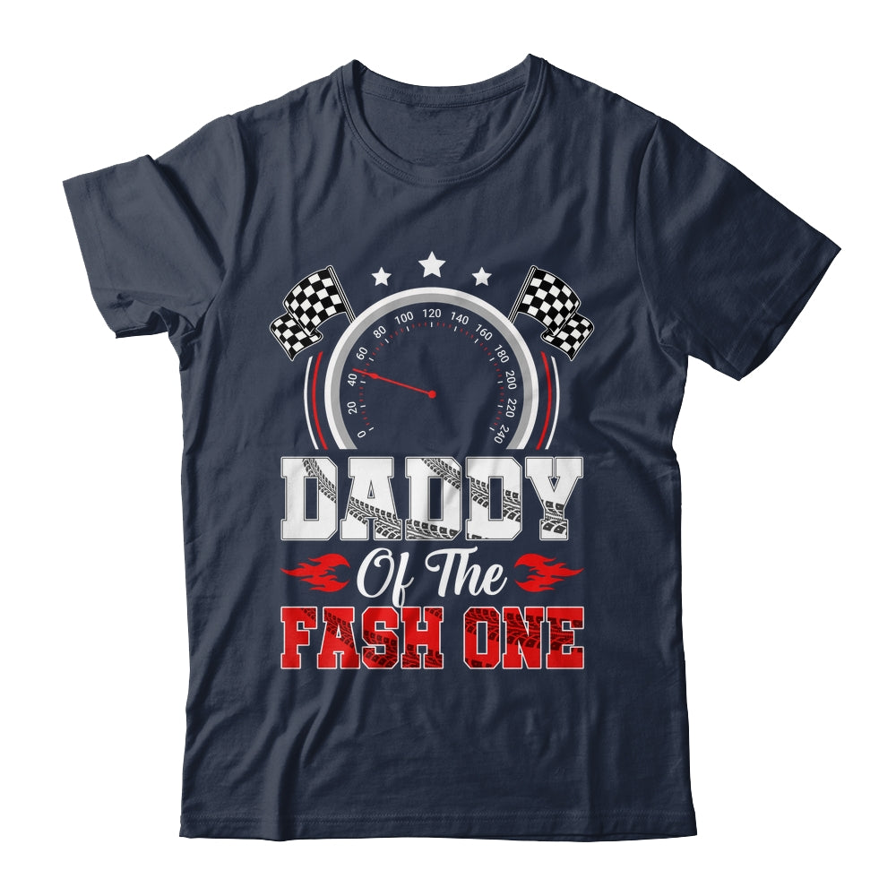 Daddy Of The Fast One 1st Birthday Racing Car Family Shirt & Hoodie | teecentury