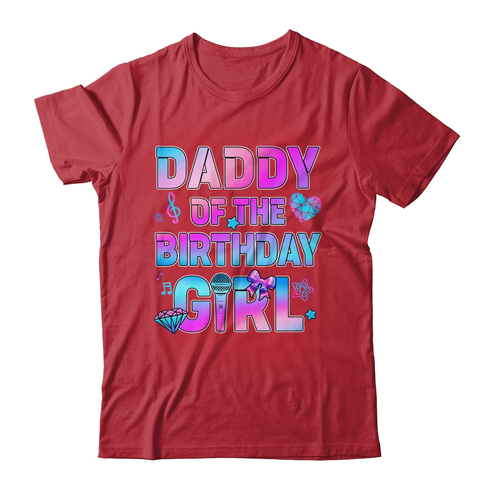 Daddy Of The K-Pop Birthday Girls Korean Music Family Shirt & Hoodie | teecentury