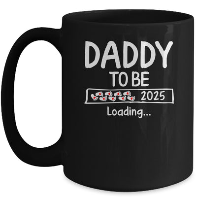 Daddy To Be 2025 Loading Promoted To Daddy Est 2025 Mug | teecentury