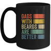 Dads With Beards Are Better Funny Dad Fathers Day Retro Mug | teecentury