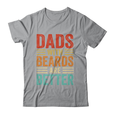 Dads With Beards Are Better Funny Dad Fathers Day Vintage Shirt & Hoodie | teecentury