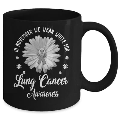 Daisy In November We Wear White For Lung Cancer Awareness Mug | teecentury