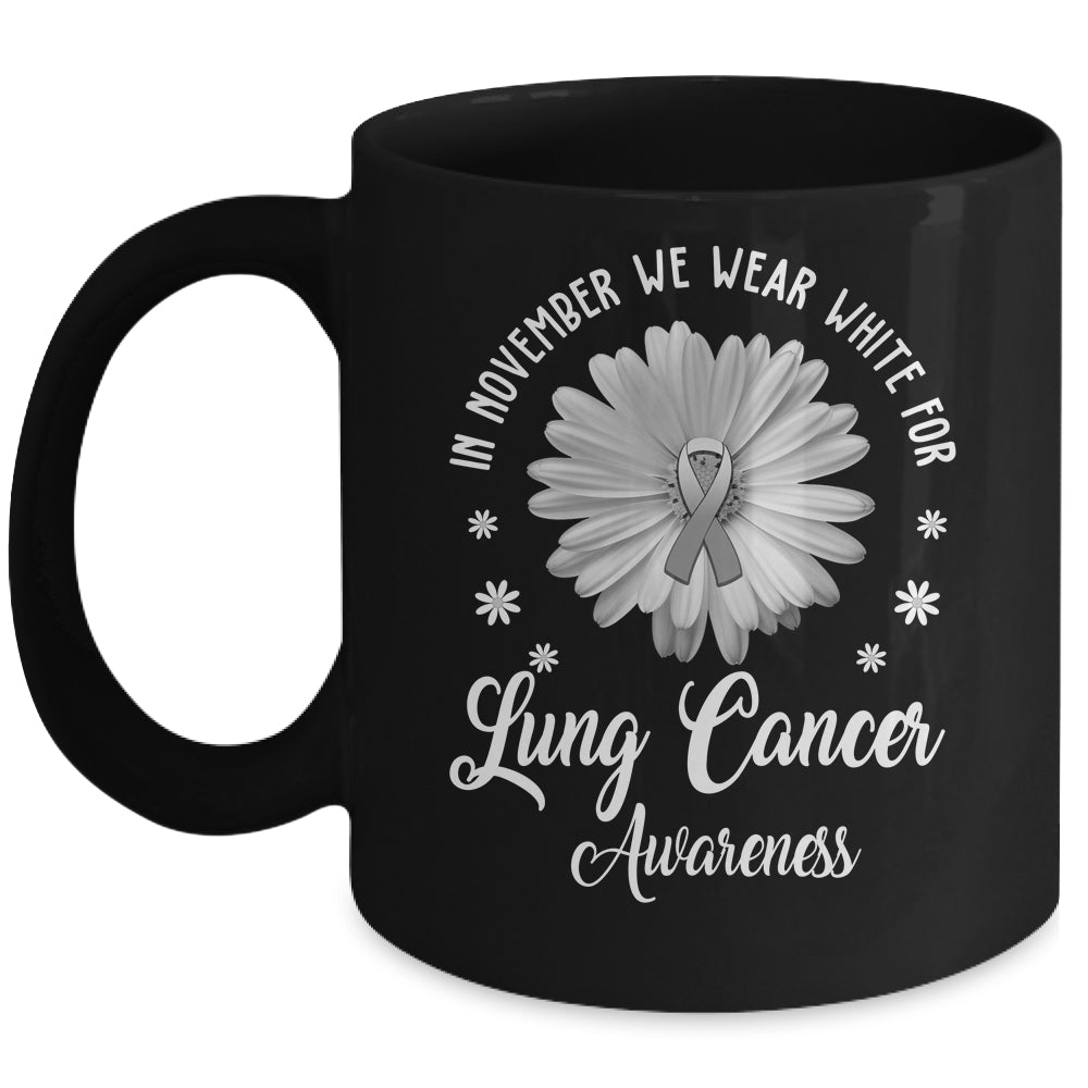 Daisy In November We Wear White For Lung Cancer Awareness Mug | teecentury