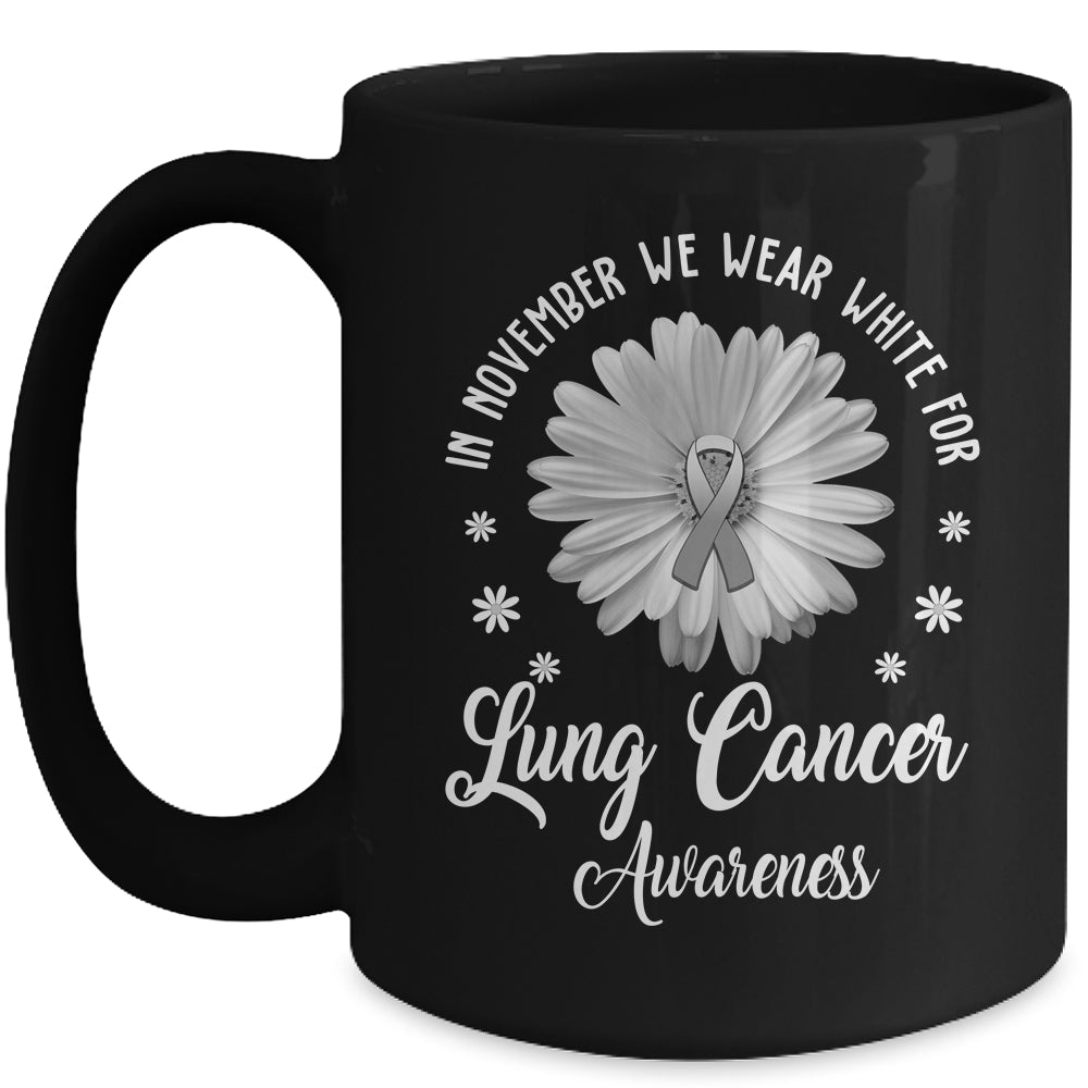 Daisy In November We Wear White For Lung Cancer Awareness Mug | teecentury
