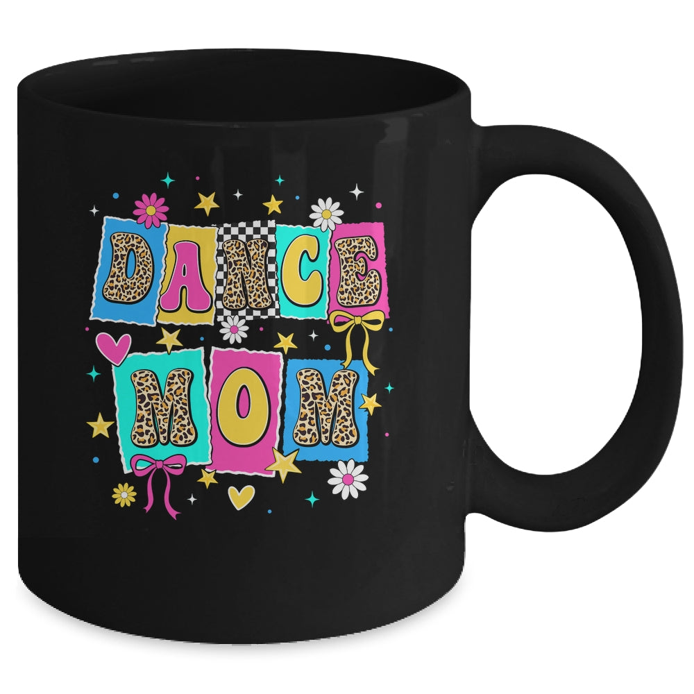 Dance Mom Life Dance Mama Ballet Dancing Dancer Women Mug | teecentury