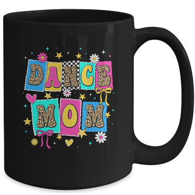Dance Mom Life Dance Mama Ballet Dancing Dancer Women Mug | teecentury