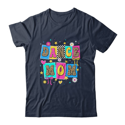 Dance Mom Life Dance Mama Ballet Dancing Dancer Women Shirt & Tank Top | teecentury