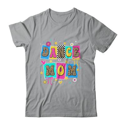 Dance Mom Life Dance Mama Ballet Dancing Dancer Women Shirt & Tank Top | teecentury