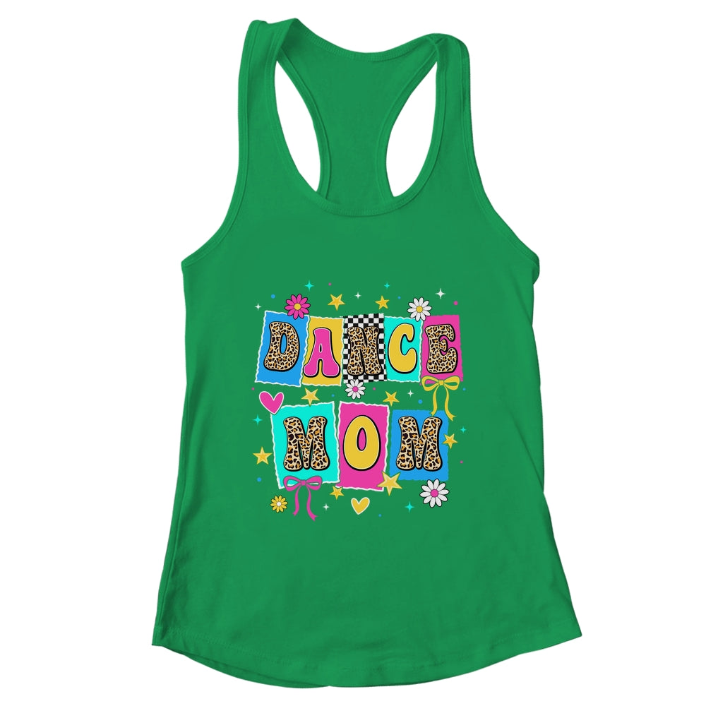 Dance Mom Life Dance Mama Ballet Dancing Dancer Women Shirt & Tank Top | teecentury