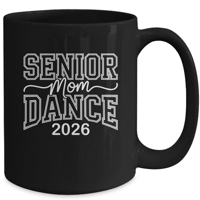 Dance Senior Mom Of A Senior Dancer Mama 2026 Heart Mug | teecentury