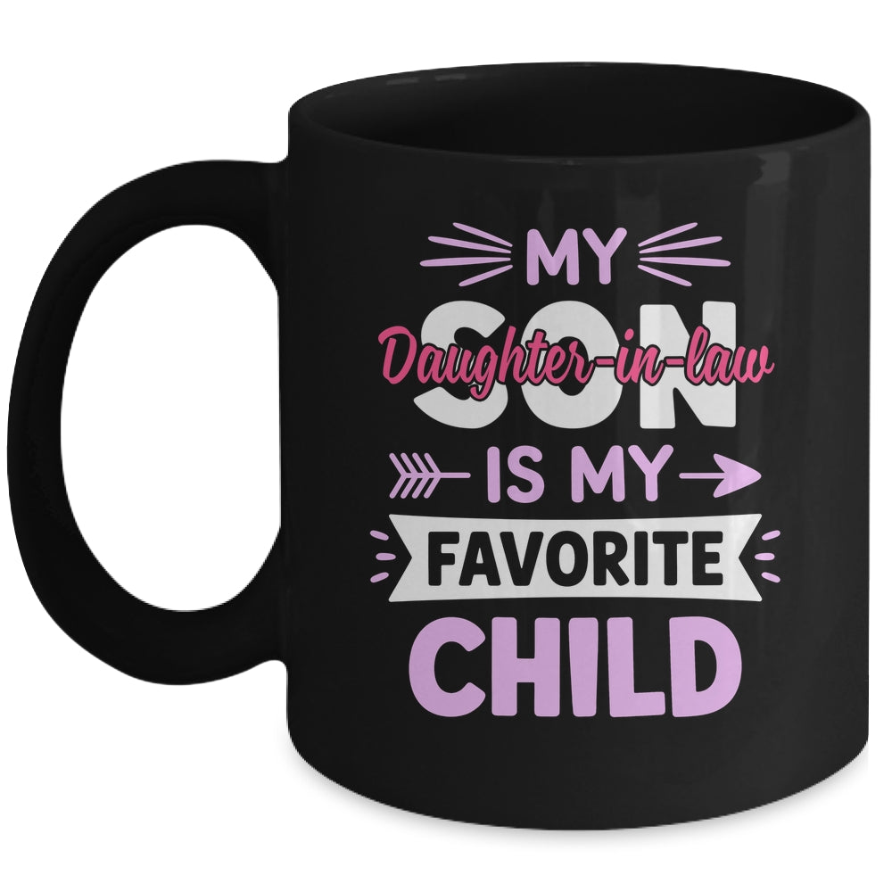 Daughter-in-Law Favorite Child For Mother-in-Law Mothers Day Mug | teecentury