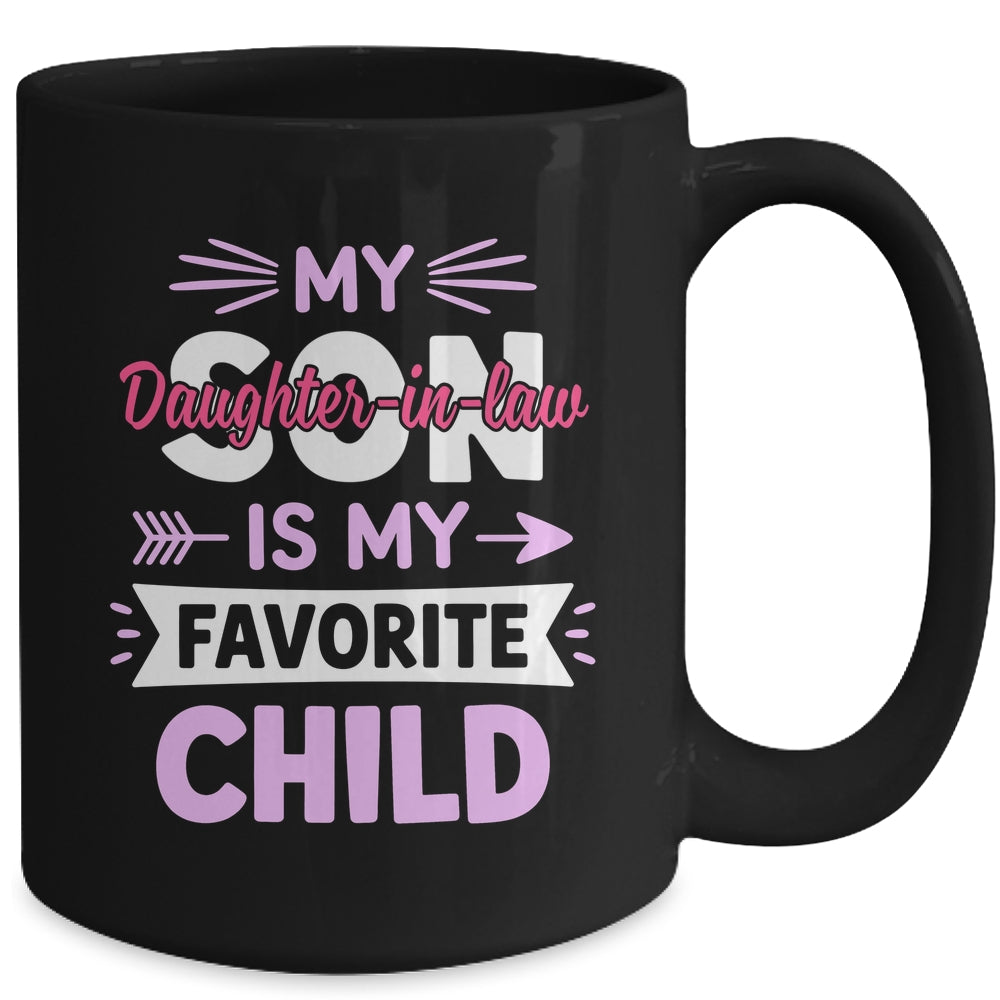 Daughter-in-Law Favorite Child For Mother-in-Law Mothers Day Mug | teecentury