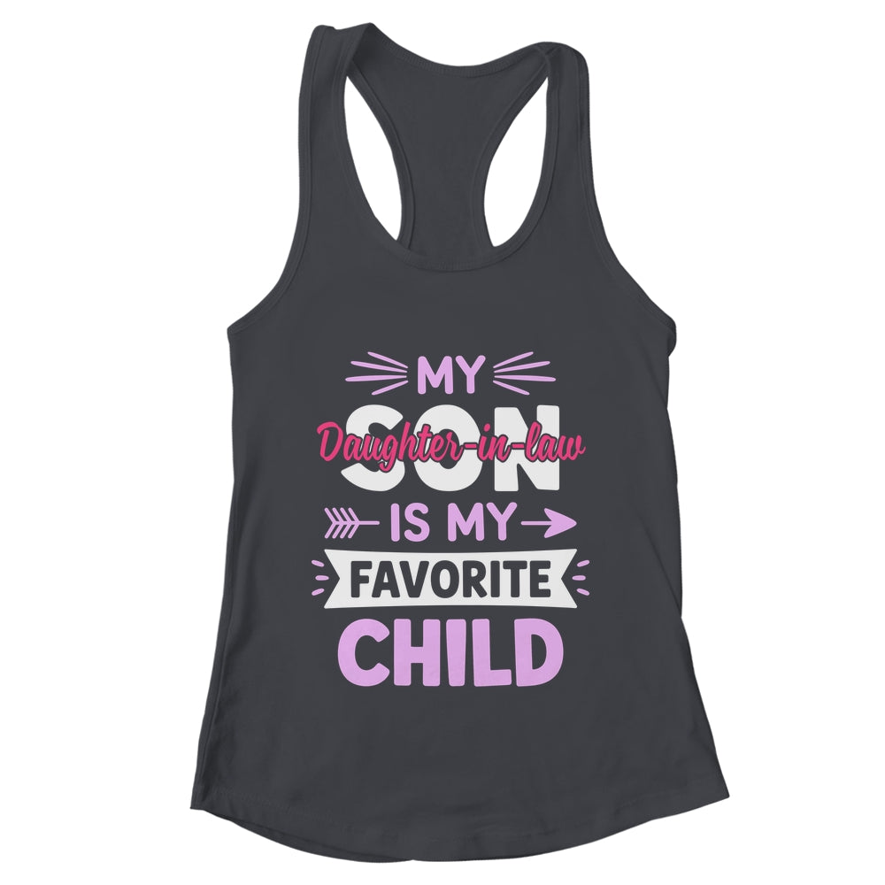 Daughter-in-Law Favorite Child For Mother-in-Law Mothers Day Shirt & Tank Top | teecentury