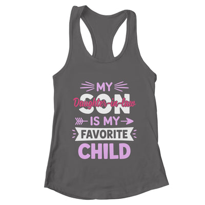Daughter-in-Law Favorite Child For Mother-in-Law Mothers Day Shirt & Tank Top | teecentury