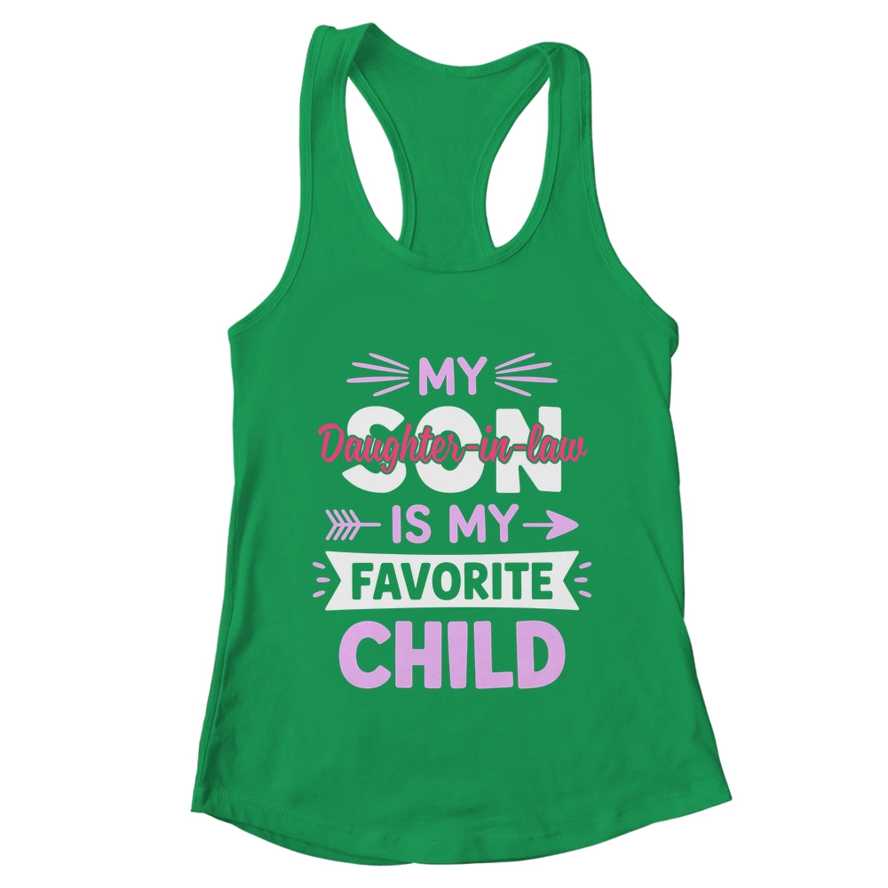Daughter-in-Law Favorite Child For Mother-in-Law Mothers Day Shirt & Tank Top | teecentury