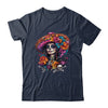 De Los Muertos La Catrina Day Of Dead Sugar Skull Women Shirt & Hoodie | teecentury