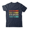 Dear Mom Great Job Were Awesome Thank You Mothers Day Retro Shirt & Hoodie | teecentury