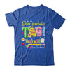 Dear Parents Tag You're It Last Day Of School Love Teachers Shirt & Tank Top | teecentury