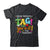 Dear Parents Tag You're It Love Teachers Funny School Shirt & Hoodie | teecentury