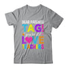 Dear Parents Tag You're It Love Teachers School Shirt & Hoodie | teecentury