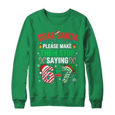 Dear Santa 67 Funny Christmas Six Seven 6 7 Men Women Shirt & Sweatshirt | teecentury