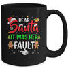 Dear Santa It Was Her Fault Funny Christmas Couples Mug | teecentury