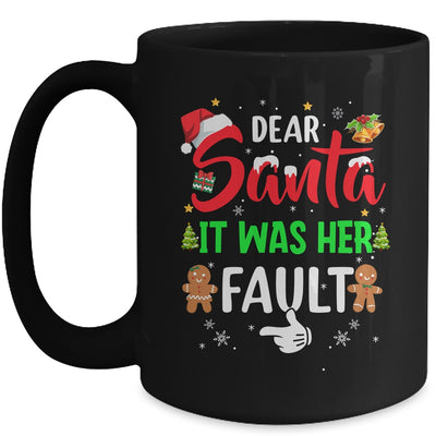 Dear Santa It Was Her Fault Funny Christmas Couples Mug | teecentury