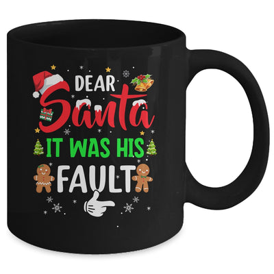 Dear Santa It Was His Fault Funny Christmas Couples Mug | teecentury