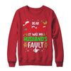 Dear Santa It Was My Husband's Fault Christmas Family Couple Shirt & Sweatshirt | teecentury