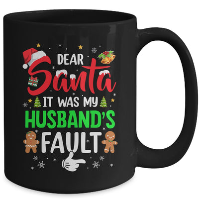 Dear Santa It Was My Husband's Fault Christmas Family Couple Mug | teecentury