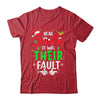 Dear Santa It Was Their Fault Funny Christmas Couples Shirt & Sweatshirt | teecentury