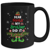 Dear Santa My Brother Did It ELF Matching Christmas Kids Mug | teecentury