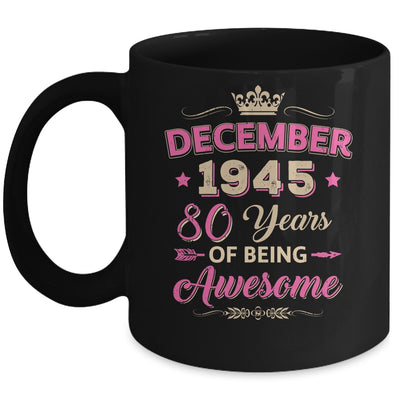 December 1945 80 Years Of Being Awesome Retro 80th Birthday Mug | teecentury