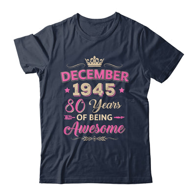 December 1945 80 Years Of Being Awesome Retro 80th Birthday Shirt & Tank Top | teecentury