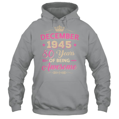 December 1945 80 Years Of Being Awesome Retro 80th Birthday Shirt & Tank Top | teecentury