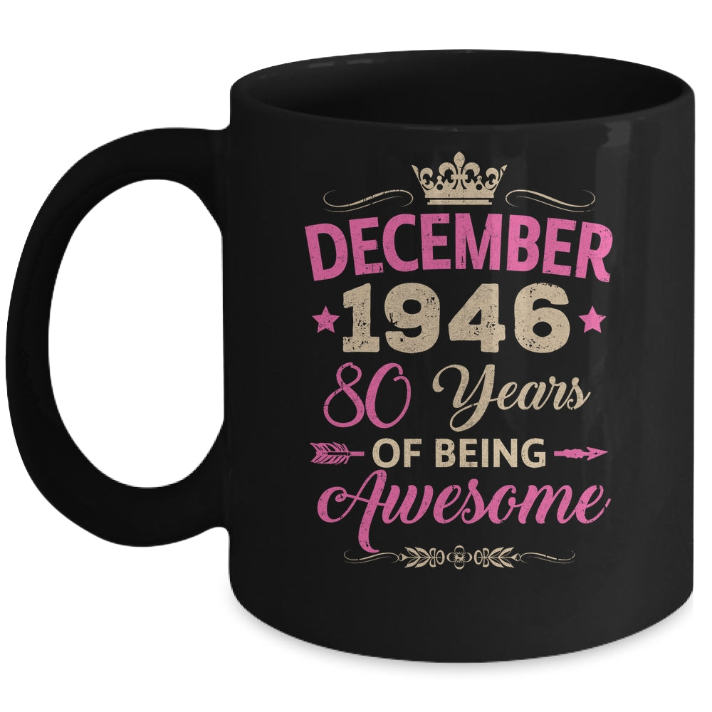 December 1946 80 Years Of Being Awesome Retro 80th Birthday Mug | teecentury