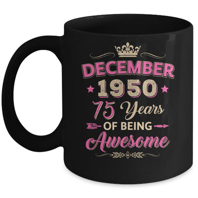 December 1950 75 Years Of Being Awesome Retro 75th Birthday Mug | teecentury