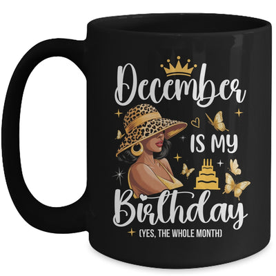 December Is My Birthday African American Woman Birthday Queen Mug | teecentury
