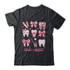 Dental Assistant Cute Pink Coquette Bow Teeth Dentist Squad Shirt & Hoodie | teecentury