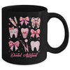 Dental Assistant Cute Pink Coquette Bow Teeth Dentist Squad Mug | teecentury
