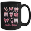 Dental Assistant Cute Pink Coquette Bow Teeth Dentist Squad Mug | teecentury